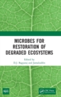 Image for Microbes for restoration of degraded ecosystems