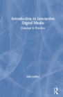 Image for Introduction to Interactive Digital Media