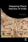 Image for Mapping Place Names of India