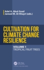 Image for Cultivation for Climate Change Resilience, Volume 1