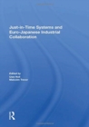 Image for Just in time systems and Euro-Japanese industrial collaboration
