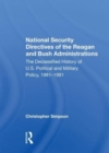Image for National Security Directives Of The Reagan And Bush Administrations