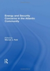 Image for Energy and security concerns in the Atlantic community