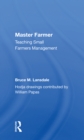 Image for Master farmer  : teaching small farmers management