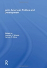 Image for Latin American Politics And Development, Fifth Edition