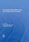 Image for Financing Agriculture Into The Twenty-first Century