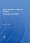 Image for Against The Conventional Wisdom