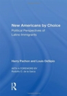 Image for New Americans By Choice