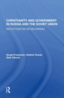 Image for Christianity And Government In Russia And The Soviet Union