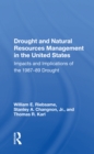 Image for Drought and natural resources management in the United States  : impacts and implications of the 1987-89 drought
