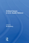 Image for Critical issues in U.S. health reform