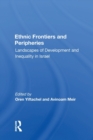Image for Ethnic Frontiers And Peripheries