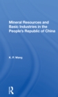 Image for Mineral Resources and Basic Industries in the People&#39;s Republic of China