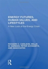 Image for Energy Futures, Human Values, And Lifestyles
