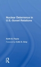 Image for Nuclear Deterrence In U.s.-soviet Relations
