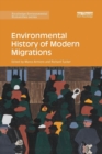Image for Environmental History of Modern Migrations