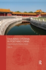 Image for Civilising Citizens in Post-Mao China