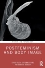 Image for Postfeminism and body image