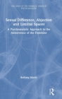 Image for Sexual Difference, Abjection and Liminal Spaces