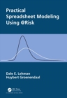 Image for Practical Spreadsheet Modeling Using @Risk