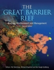 Image for The Great Barrier Reef  : biology, environment and management