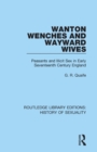 Image for Wanton wenches and wayward wives  : peasants and illicit sex in early seventeenth century England