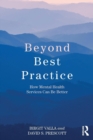 Image for Beyond Best Practice