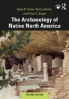 Image for The Archaeology of Native North America