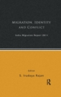 Image for India migration report 2011  : migration, identity and conflict