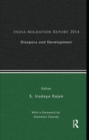 Image for India migration report 2014  : diaspora and development