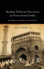 Image for Muslim Political Discourse in Postcolonial India