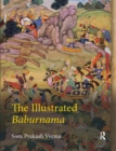 Image for The Illustrated Baburnama