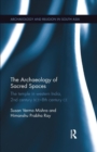 Image for The Archaeology of Sacred Spaces