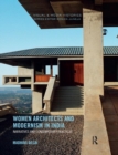 Image for Women Architects and Modernism in India