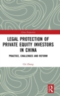 Image for Legal protection of private equity investors in China  : practice, challenges and reform