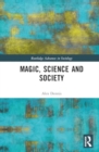 Image for Magic, Science and Society