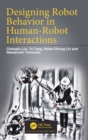 Image for Designing Robot Behavior in Human-Robot Interactions