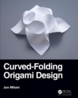 Image for Curved-Folding Origami Design