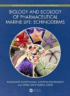 Image for Biology and ecology of pharmaceutical marine life  : echinoderms
