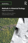 Image for Methods in historical ecology  : insights from Amazonia