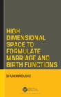 Image for High Dimensional Space to Formulate Marriage and Birth Functions