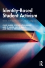 Image for Identity-based student activism  : power and oppression on college campuses