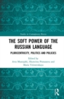Image for The Soft Power of the Russian Language