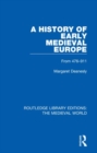 Image for A History of Early Medieval Europe