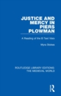 Image for Justice and mercy in Piers Plowman  : a reading of the B text Visio