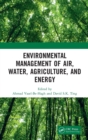 Image for Environmental Management of Air, Water, Agriculture, and Energy