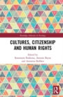 Image for Cultures, Citizenship and Human Rights