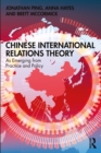 Image for Chinese International Relations Theory