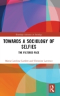 Image for Towards a Sociology of Selfies