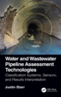 Image for Water and Wastewater Pipeline Assessment Technologies